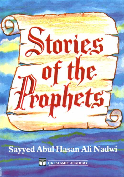 Children & Youth :: Qur'an Stories / Stories of the Prophets :: Stories ...